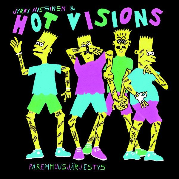 Jyrki Nissinen & Hot Visions: Paremmuusjärjestys (LP)