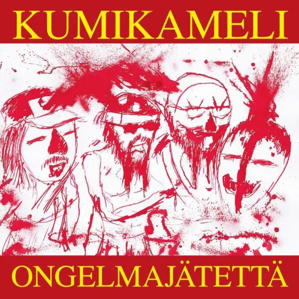 Kumikameli: Ongelmajätettä (7"EP)