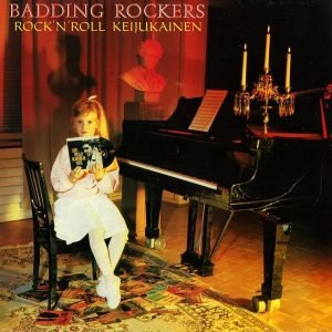 Badding Rockers: Rock'n'Roll Keijukainen (LP)