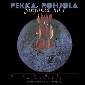 Pekka Pohjola: Sinfonia no 1 (CD)
