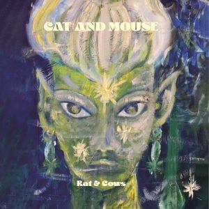 Cat And Mouse - Rat & Cows (CD)