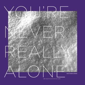 Jonah Parzen-Johnson: You're Never Really Alone (LP)