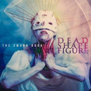Dead Shape Figure: The Sworn Book  (LP)