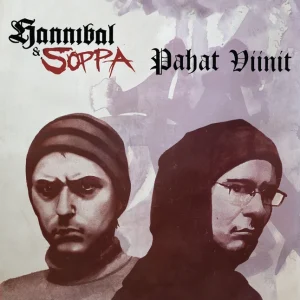 Hannibal & Soppa: Pahat viinit (LP)