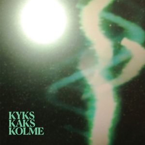 KYKS: Kykskakskolme (LP)
