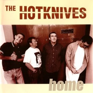 The Hotknives: Home (LP)