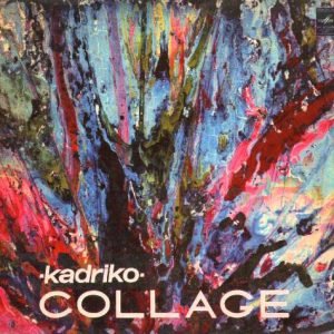 Kadriko: Collage (LP)