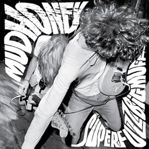 Mudhoney: Superfuzz Big Muff (LP)
