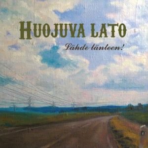 Huojuva Lato: Lähde länteen! (LP)