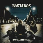 Bastards: Rauhanlietsoja (CD)