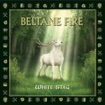 Beltane Fire: White stag (LP)