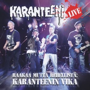 Karanteeni: Raakaa mutta rehellistä - live (CD)