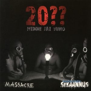 Massacre/ Sekaannus: 20??  (7" EP)