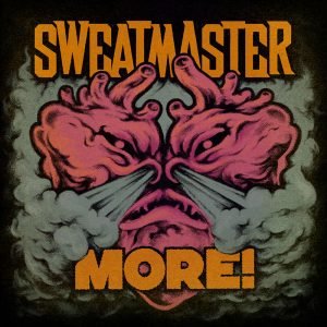 Sweatmaster: More! (CD)