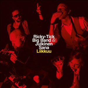 Ricky-Tick Big Band & Julkinen Sana: Liikkuu (CD)