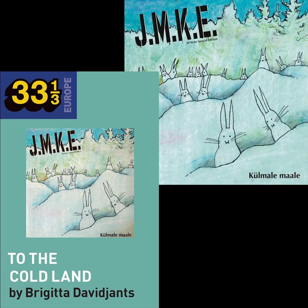 J.M.K.E.: Külmale maale (tricolor LP)+ Brigitta Davidjants: J.M.K.E.’s To the Cold Land (LP + kirja -bundle)