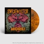 Sweatmaster: More! (transparent orange/ black smoke LP)