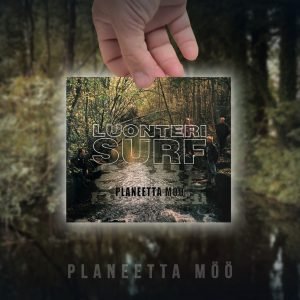 Luonteri Surf: Planeetta Möö (LP)