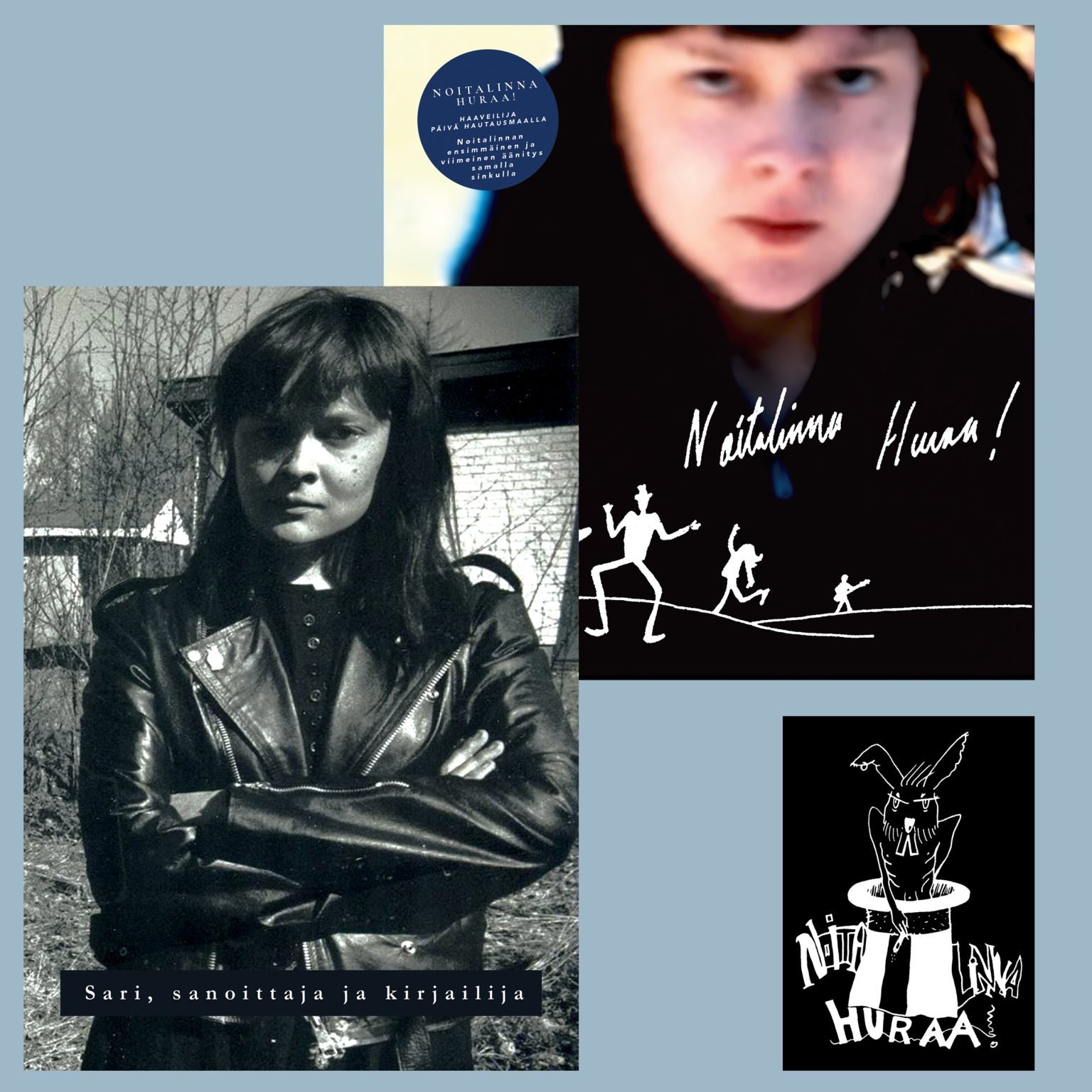 Noitalinna Huraa!: Haaveilija (7″)