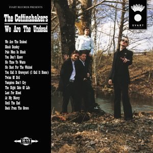 The Coffinshakers: We Are The Undead (LP)