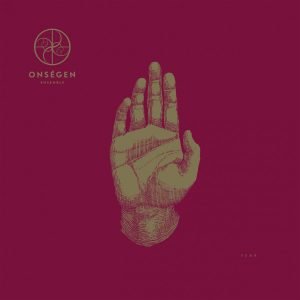 Onségen Ensemble: Fear (LP)