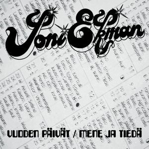 Joni Ekman: Vuoden päivät/ Mene ja tiedä (7")