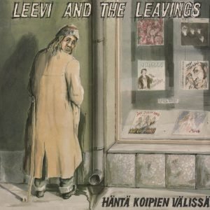 Leevi and the Leavings: Häntä koipien välissä (LP)