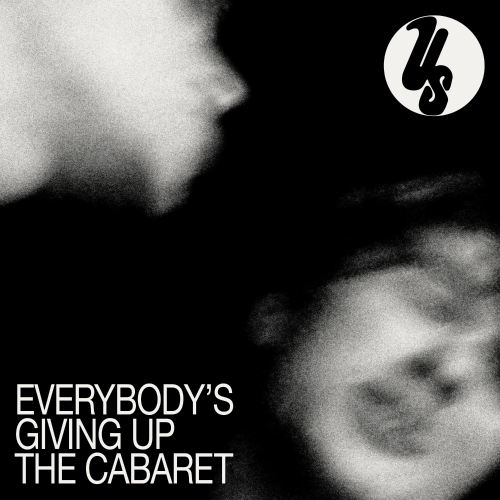 Us: Everybody's Giving Up the Cabaret (CD)