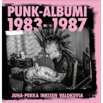 Juha-Pekka Inkinen: Punk-albumi 1983-1987 (kirja)