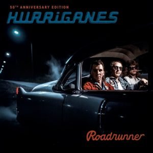 Hurriganes: Roadrunner 50th Anniversary Edition (CD)