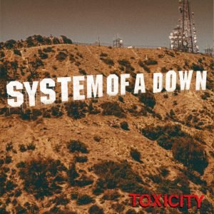 System of a Down: Toxicity 25th anniversary (LP + 7")