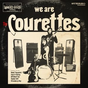 The Courettes: We Are The Courettes (LP)
